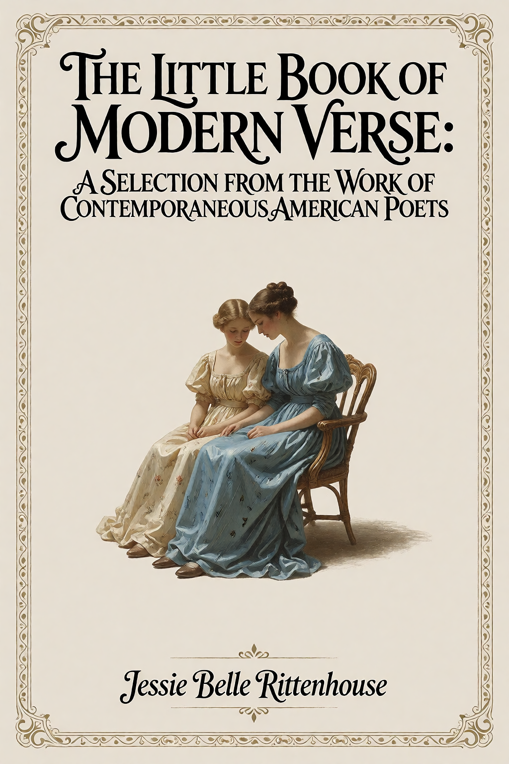 Cover of The Little Book of Modern Verse: A Selection from the Work of Contemporaneous American Poets by Jessie Belle Rittenhouse