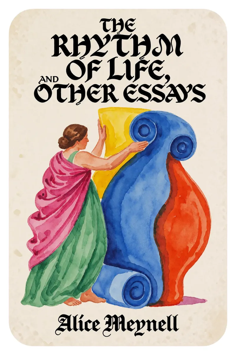 Cover of The Rhythm of Life, and Other Essays by Alice Meynell