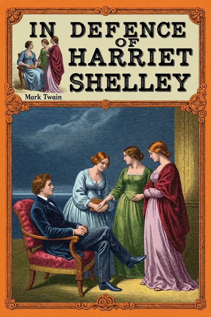 Cover of In Defence of Harriet Shelley by Mark Twain