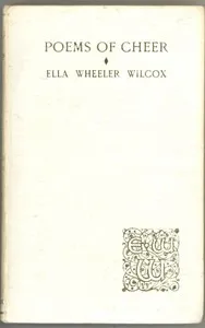 Cover of Poems of Cheer by Ella Wheeler Wilcox