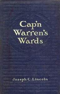 Cover of Cap'n Warren's Wards by Joseph Crosby Lincoln