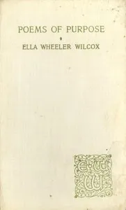 Cover of Poems of Purpose by Ella Wheeler Wilcox