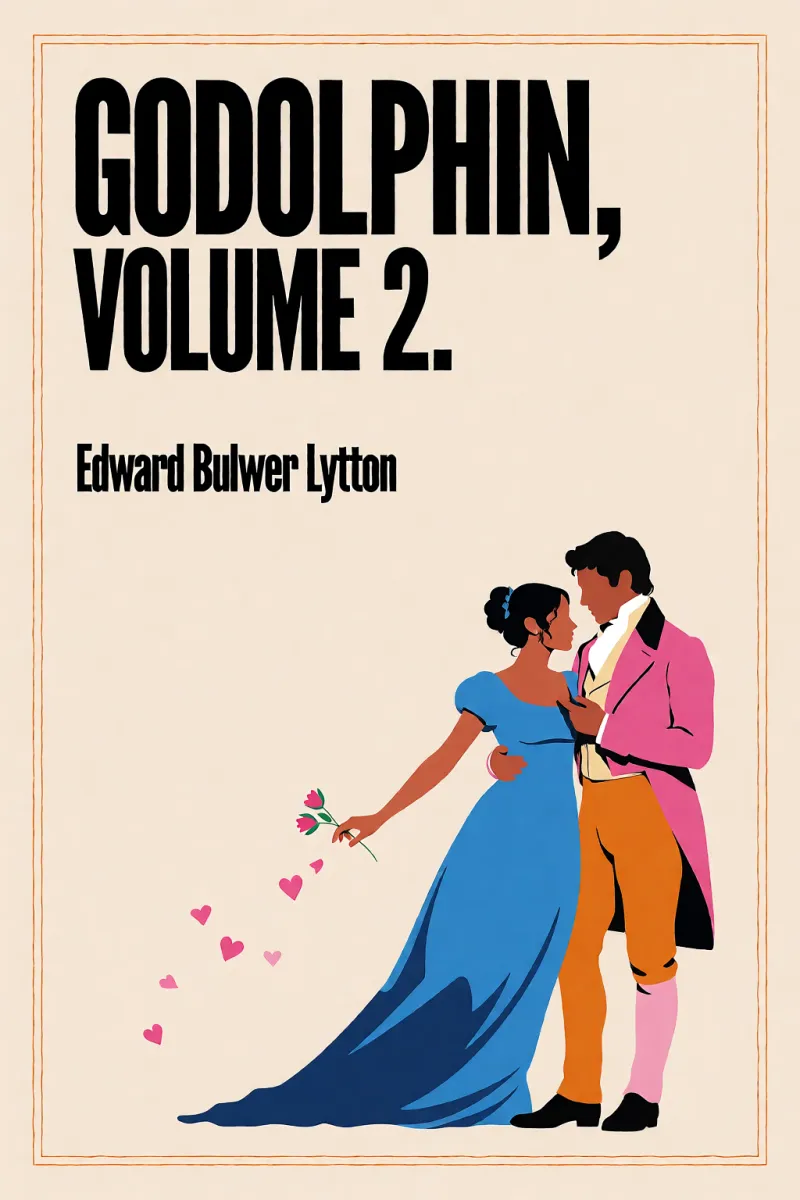Cover of Godolphin, Volume 2. by Edward Bulwer Lytton