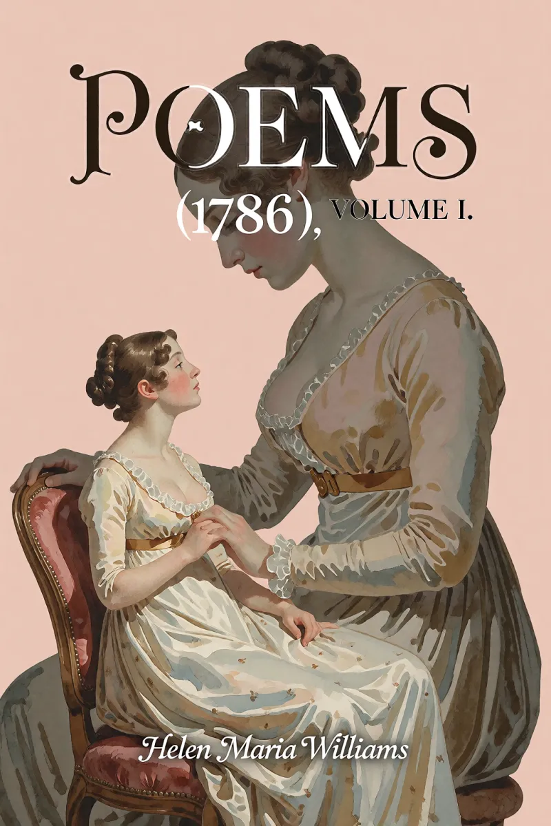 Cover of Poems (1786), Volume I. by Helen Maria Williams