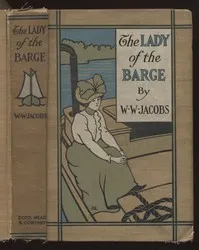 Cover of A Golden Venture: The Lady of the Barge and Others, Part 11. by W. Jacobs