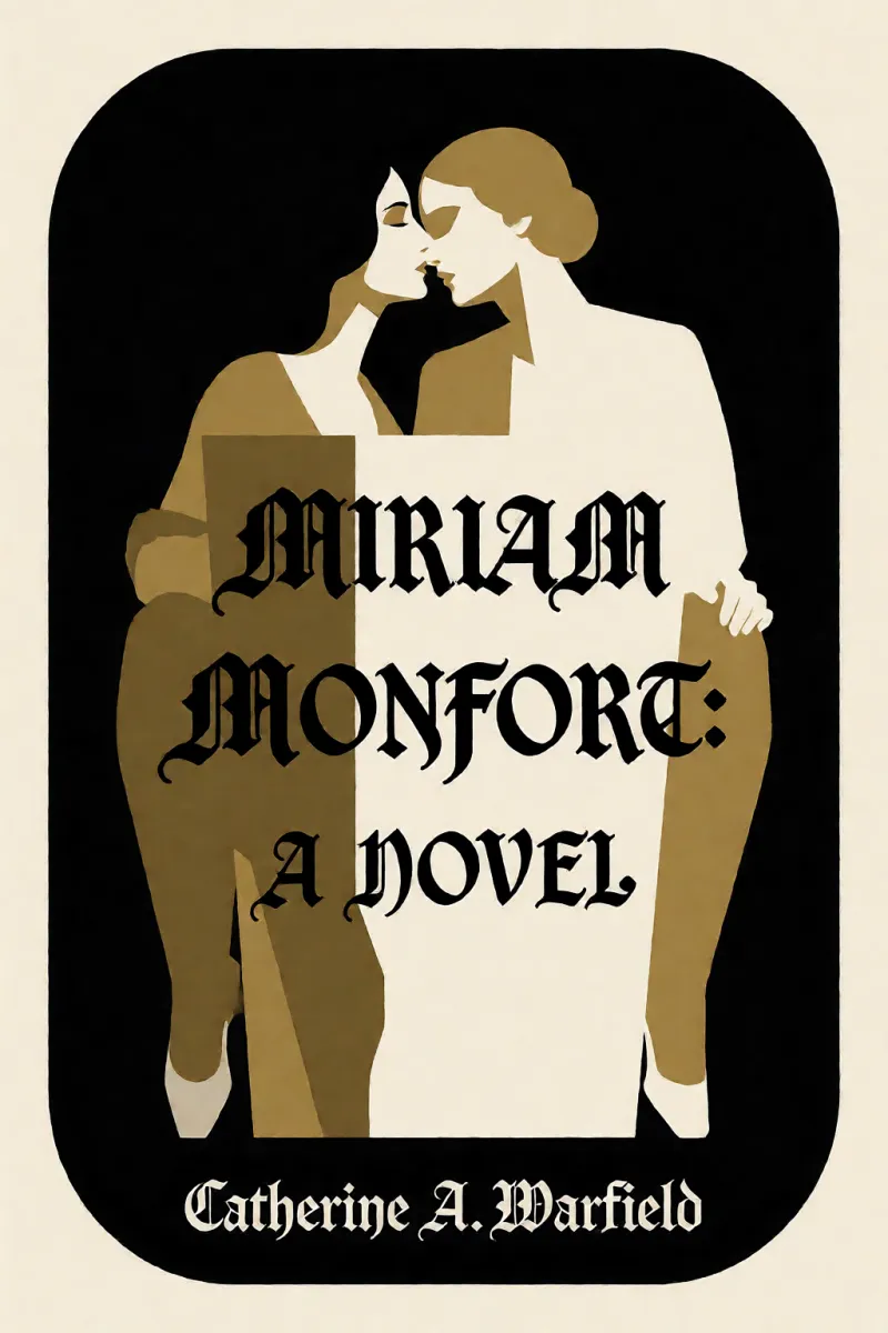 Cover of Miriam Monfort: A Novel by Catherine A. Warfield