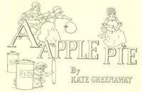 Cover of A Apple Pie by Kate Greenaway