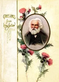 Cover of Greetings from Longfellow by Henry Wadsworth Longfellow