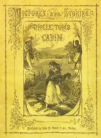 Cover of Pictures and Stories from Uncle Tom's Cabin by Unknown