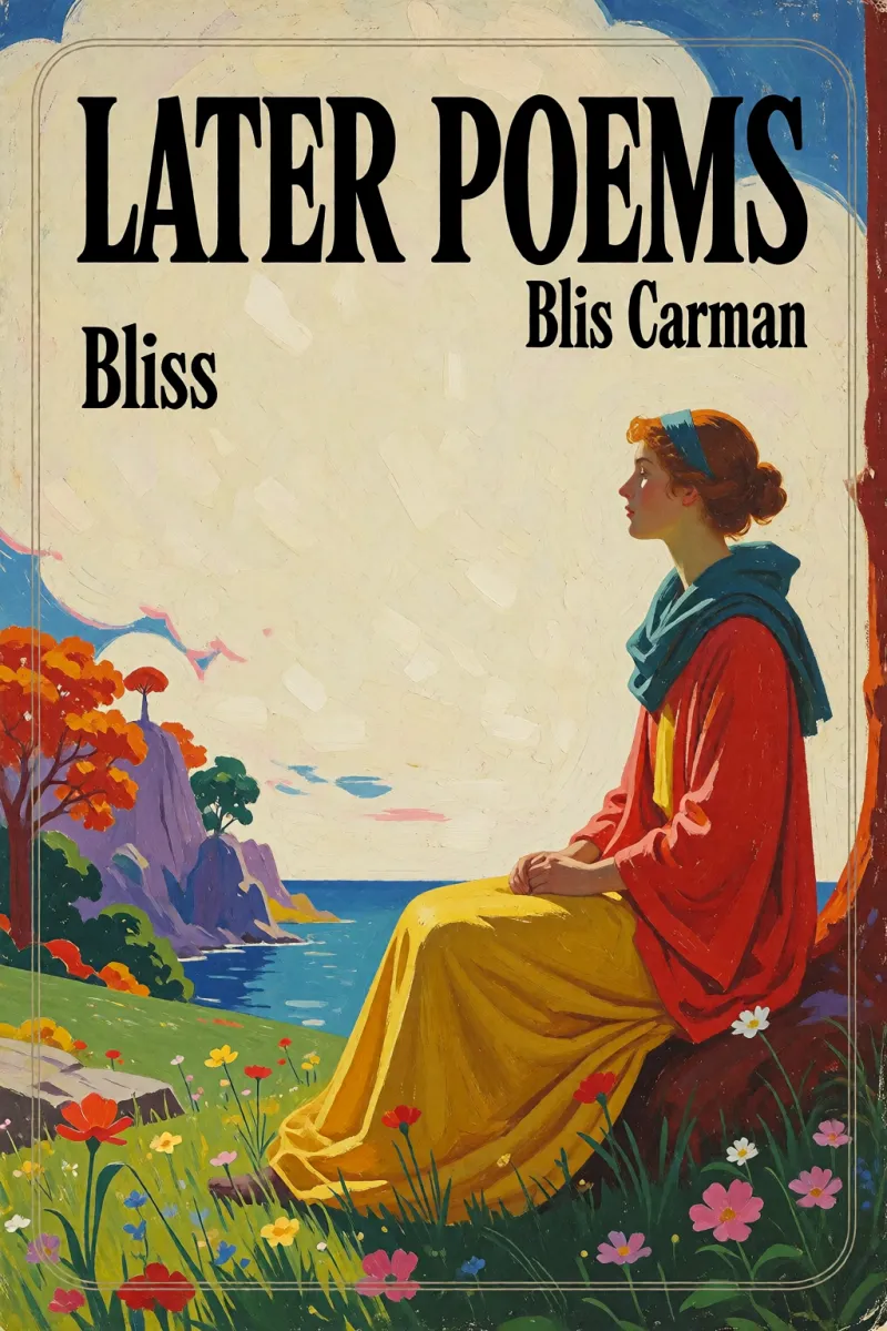 Cover of Later Poems by Bliss Carman