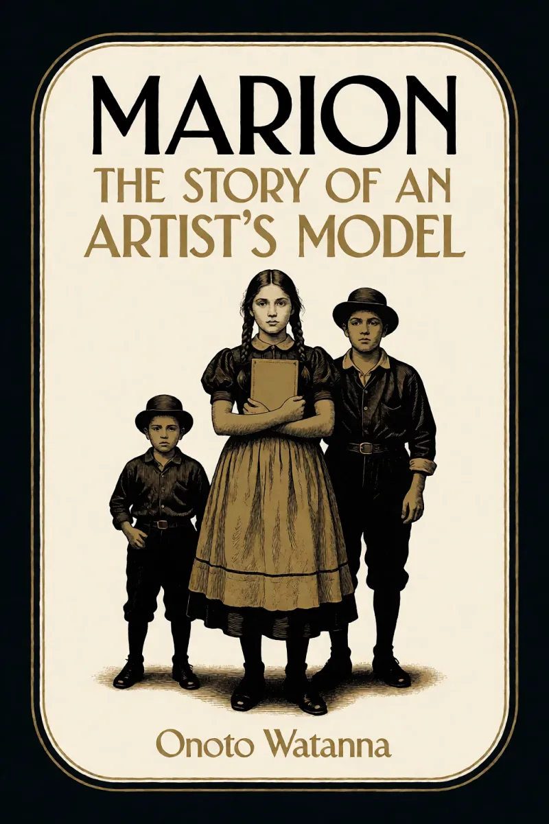 Cover of Marion: The Story of an Artist's Model by Onoto Watanna