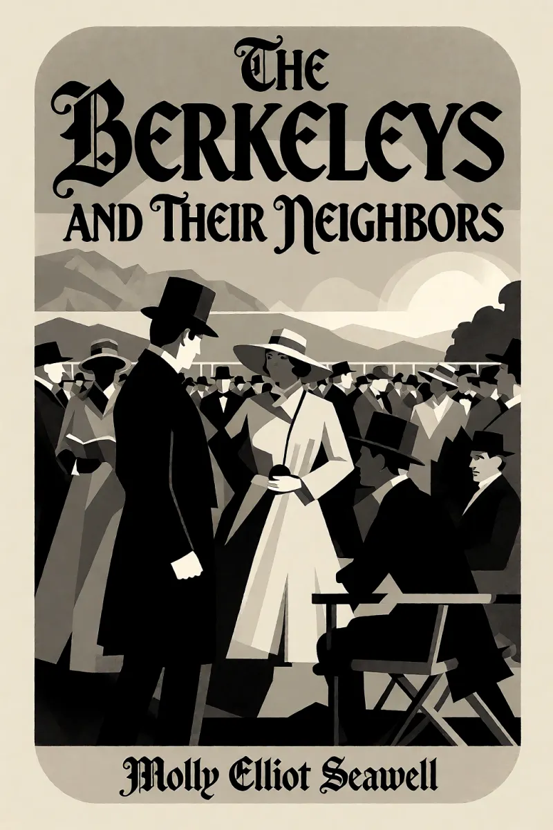 Cover of The Berkeleys and their neighbors by Molly Elliot Seawell