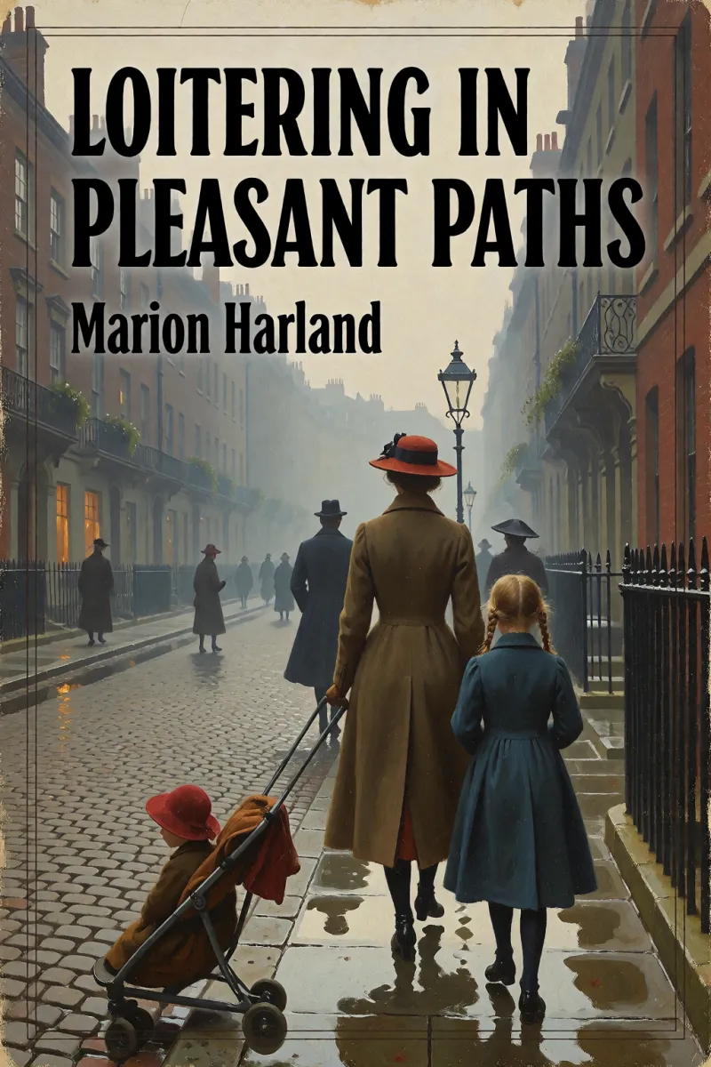 Cover of Loitering in Pleasant Paths by Marion Harland