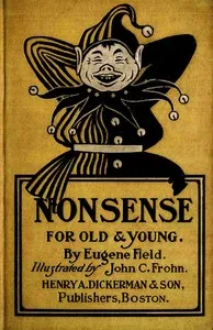 Cover of Nonsense for old and young by Eugene Field