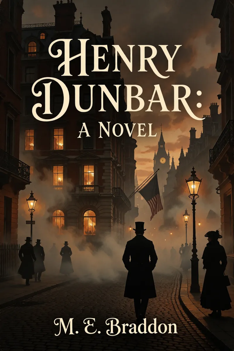 Cover of Henry Dunbar: A Novel by M. E. Braddon