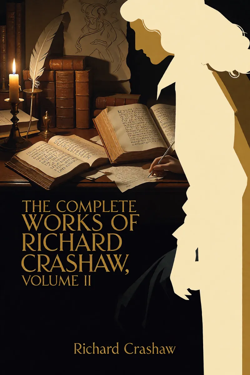 Cover of The Complete Works of Richard Crashaw, Volume II by Richard Crashaw